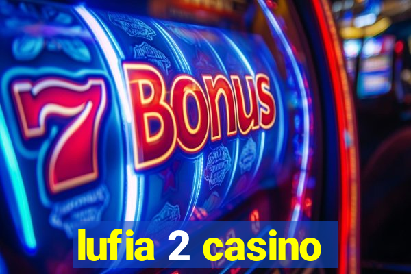 lufia 2 casino