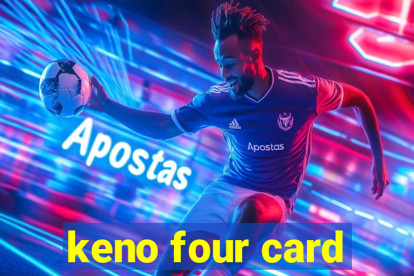 keno four card