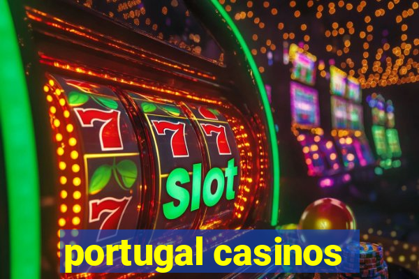 portugal casinos