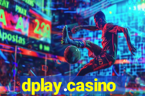 dplay.casino