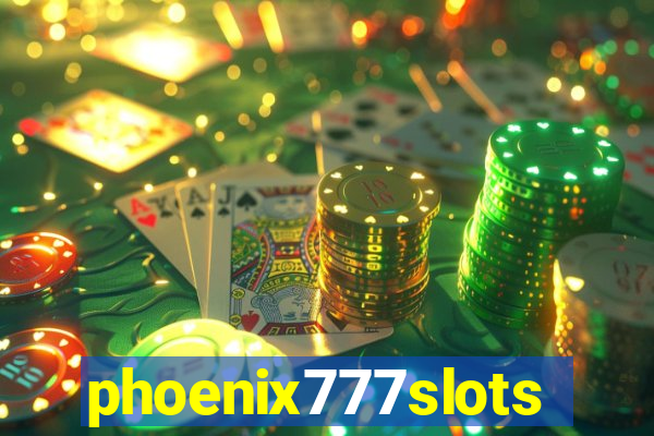 phoenix777slots