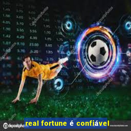 real fortune é confiável