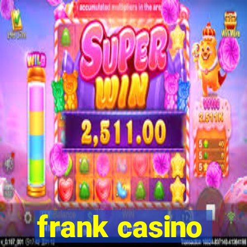 frank casino