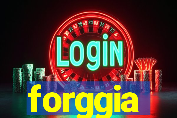 forggia