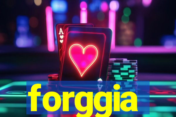 forggia