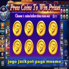 jogo jackpot paga mesmo