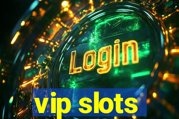 vip slots