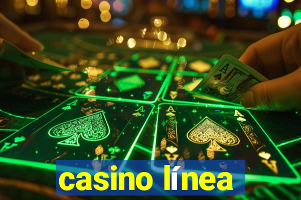 casino línea