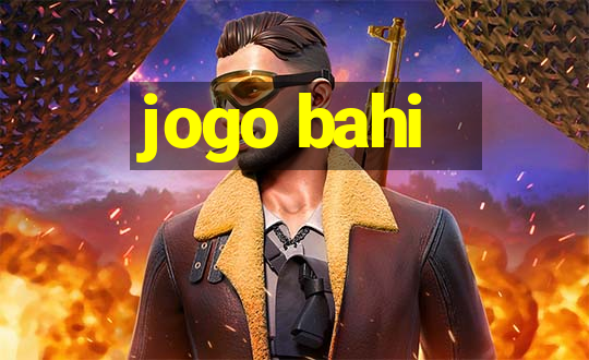 jogo bahi