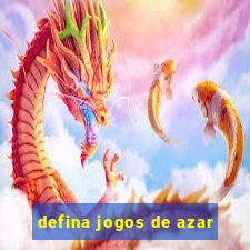 defina jogos de azar