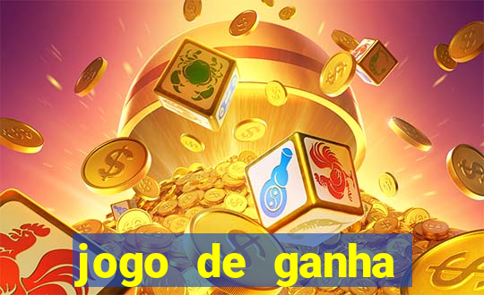 jogo de ganha dinheiro de verdade