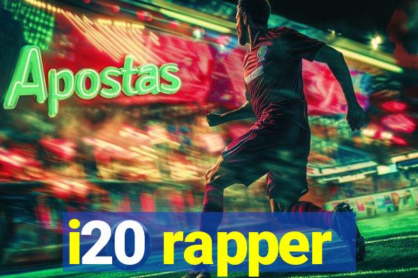 i20 rapper