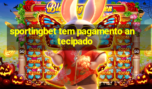 sportingbet tem pagamento antecipado