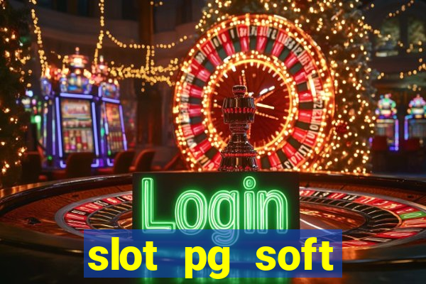 slot pg soft porcentagem prodeval