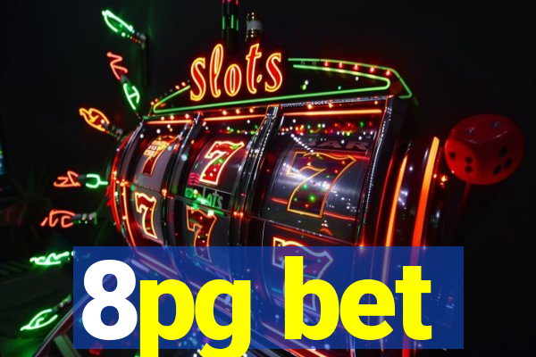 8pg bet