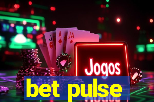 bet pulse