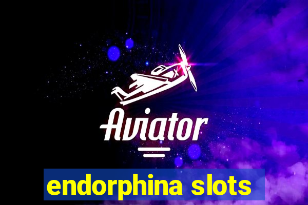 endorphina slots