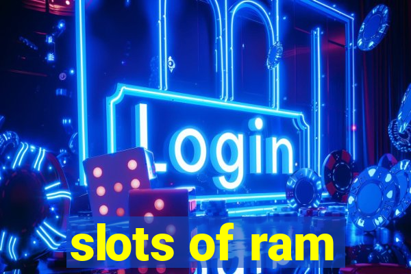 slots of ram