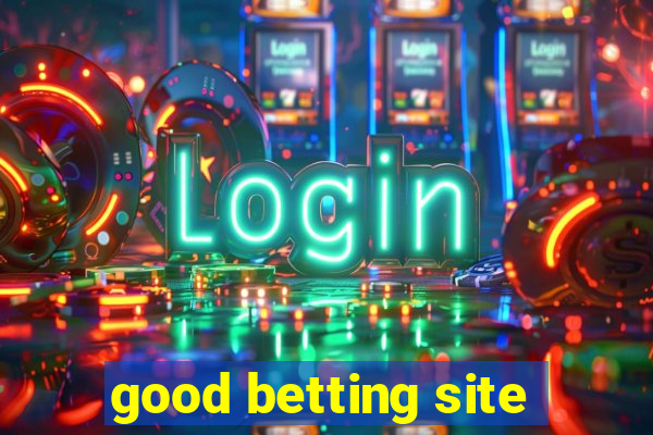 good betting site