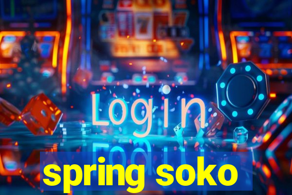 spring soko