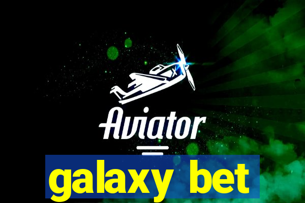 galaxy bet