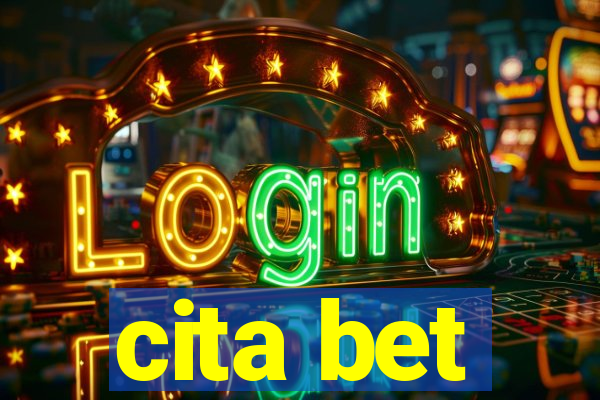 cita bet