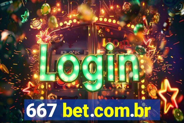 667 bet.com.br