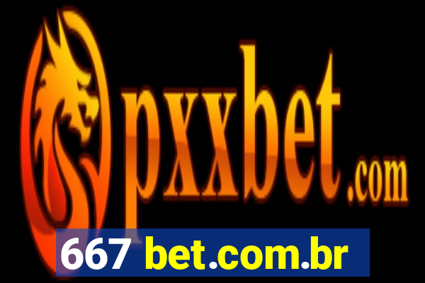 667 bet.com.br