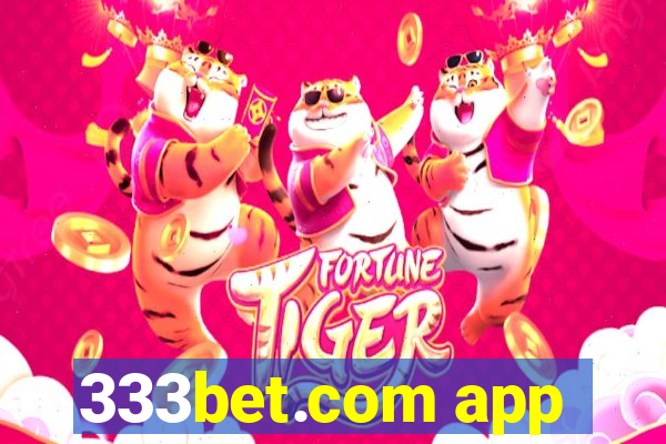 333bet.com app