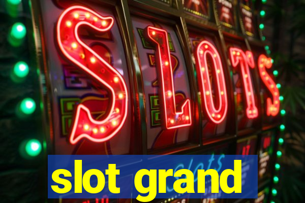 slot grand