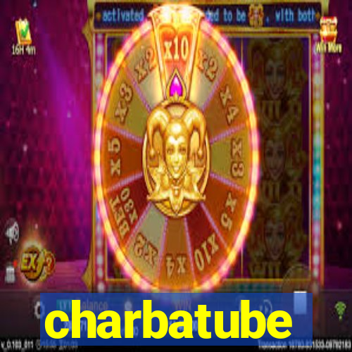 charbatube