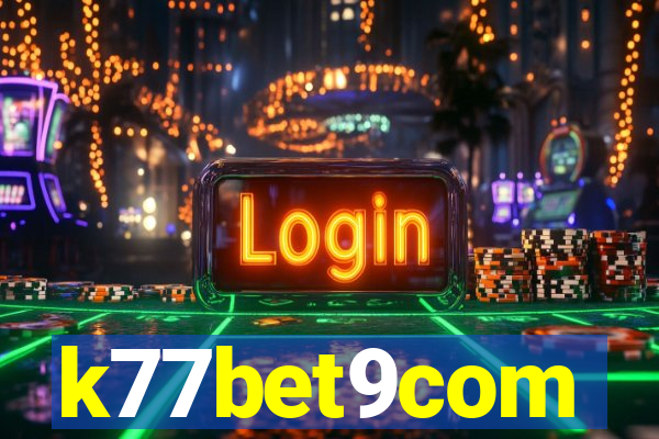 k77bet9com