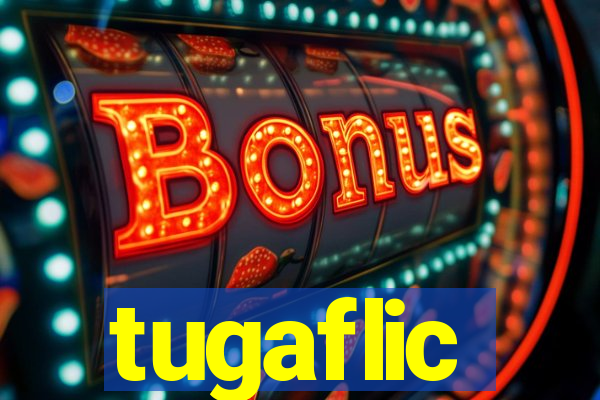 tugaflic