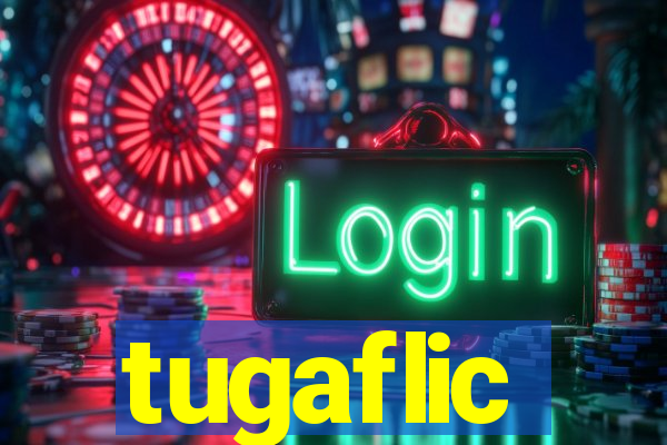 tugaflic