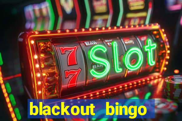 blackout bingo promo code