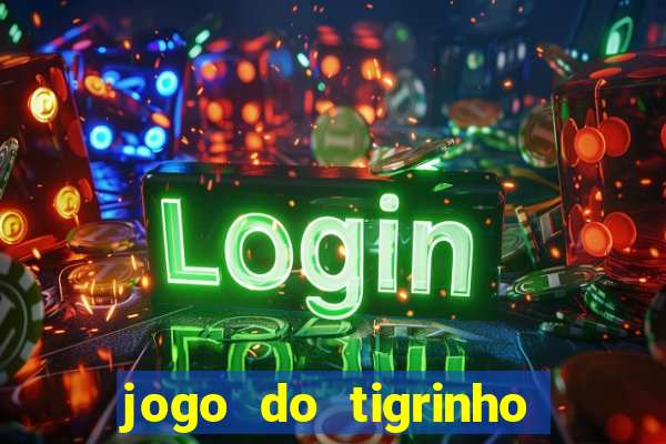 jogo do tigrinho horarios pagantes