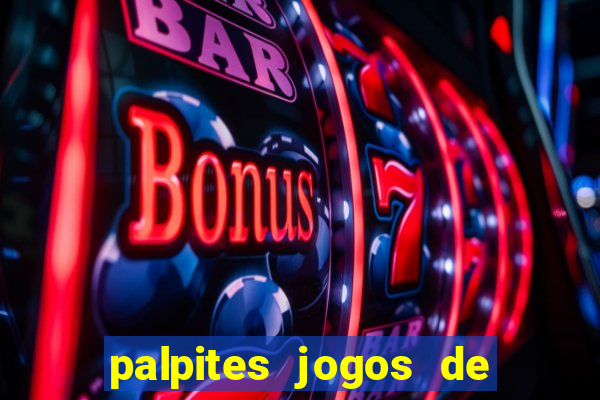 palpites jogos de hoje bilhetes prontos