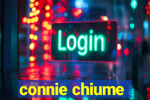 connie chiume