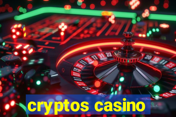 cryptos casino