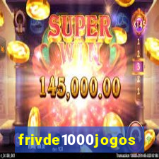 frivde1000jogos