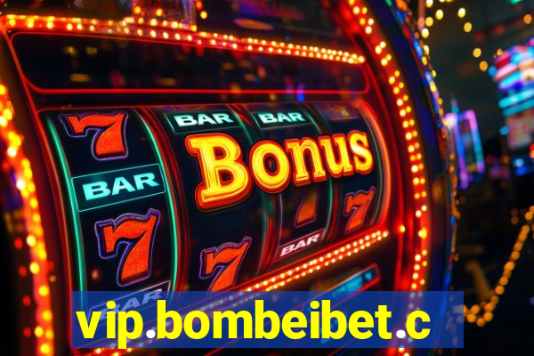 vip.bombeibet.com