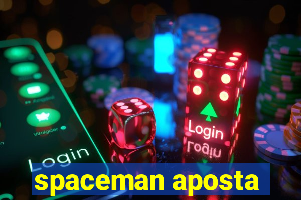 spaceman aposta