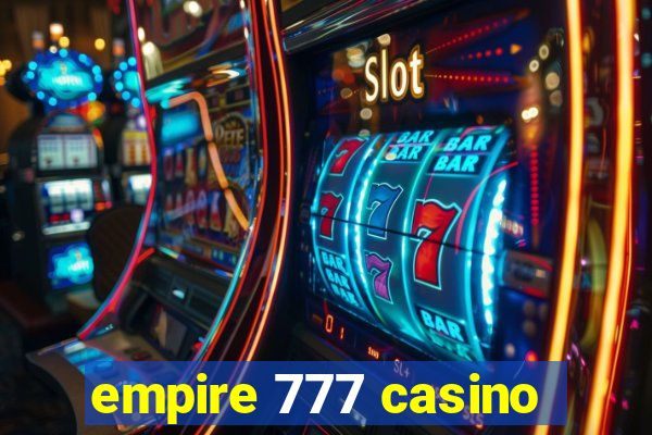 empire 777 casino