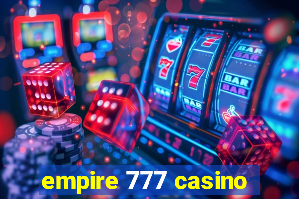 empire 777 casino