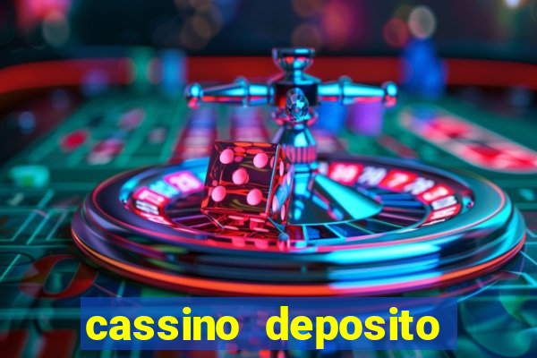 cassino deposito minimo 1 real