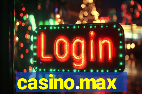 casino.max