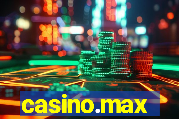 casino.max