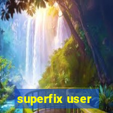 superfix user