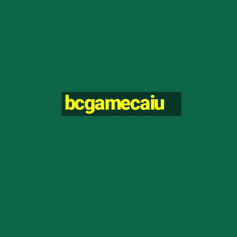 bcgamecaiu