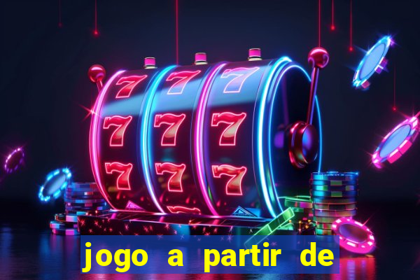 jogo a partir de 5 reais